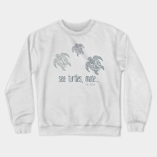Sea Turtles, mate... Crewneck Sweatshirt by Blikk
